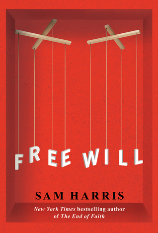Free Will –&nbsp;Harris